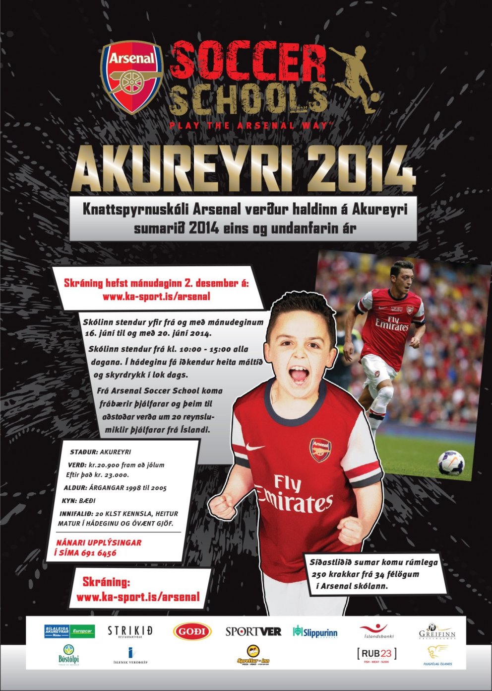 Sala í Arsenalskólann 2014 hafin!