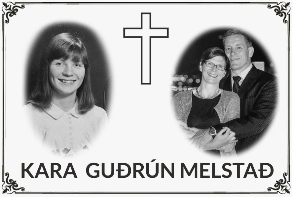 Kara Guðrún Melstað látin
