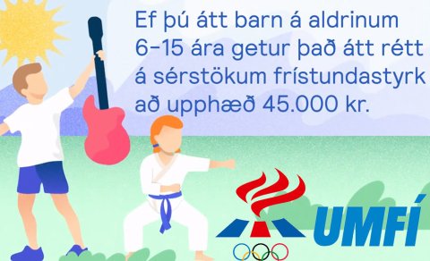 Tveir styrkir til íþrótta- og tómstundastarfs barna og unglinga
