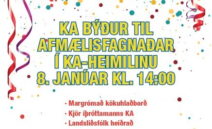 Afmælisfagnaður KA á sunnudaginn
